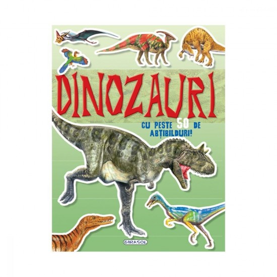 Mai-cauta-si-lipeste---Dinozauri-cu-peste-50-de-abt-978-606-024-155-3