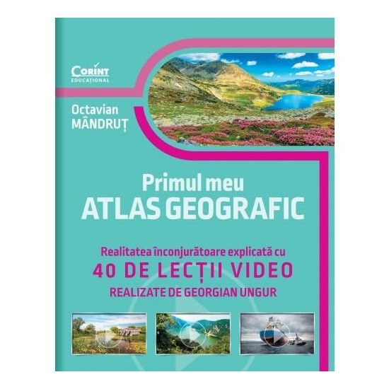 Primul-meu-atlas-geografic-Realitatea-inconjuratoare-explicata-cu-40-de-lectii-video-CEDU475