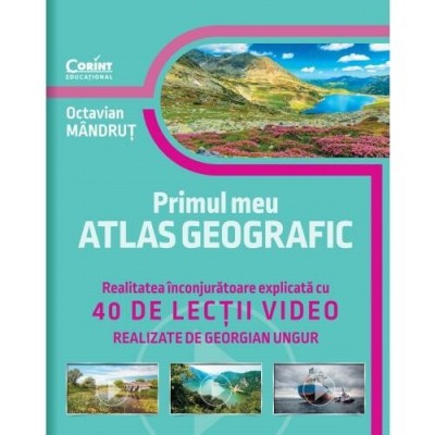 Primul-meu-atlas-geografic-Realitatea-inconjuratoare-explicata-cu-40-de-lectii-video-CEDU475