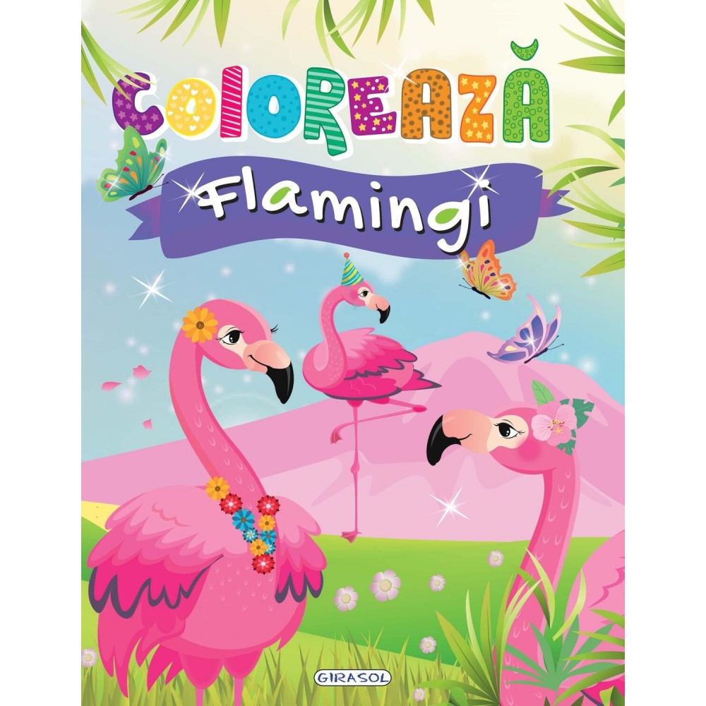 Coloreaza---Flamingi-978-606-024-201-7