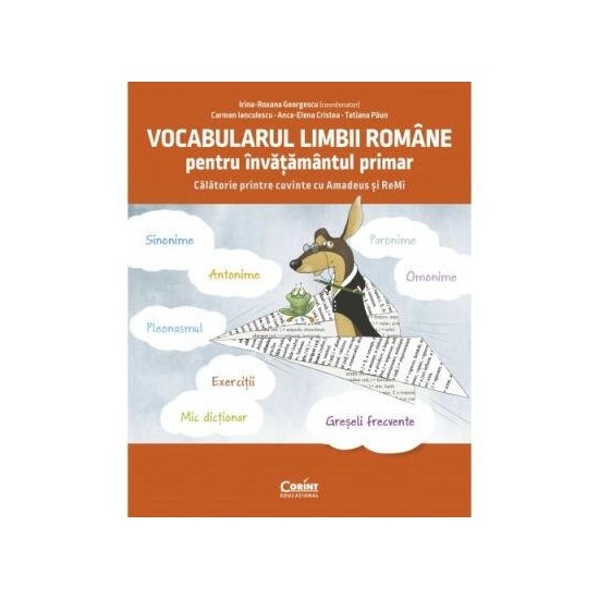 Vocabularul-limbii-romane-pentru-invatamantul-primar-Invat-si-exersez-cu-Amadeus-si-Remi-CEDU491