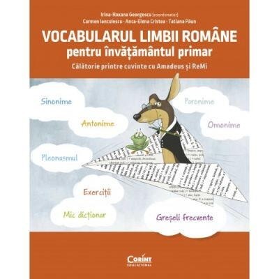 Vocabularul-limbii-romane-pentru-invatamantul-primar-Invat-si-exersez-cu-Amadeus-si-Remi-CEDU491