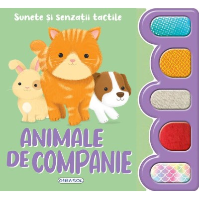 Sunete-si-senzatii-tactile---Animale-de-companie-978-606-024-334-2