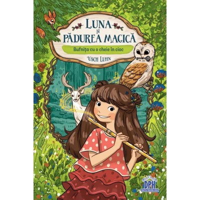 Luna-si-padurea-magica---Vol-1-Bufnita-cu-o-cheie-in-cioc-978-606-048-555-1