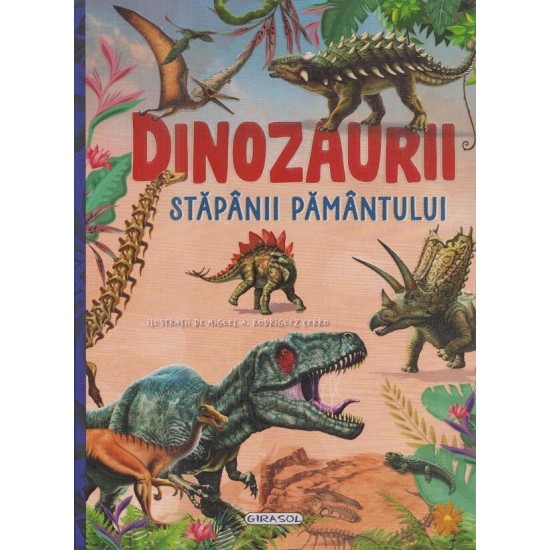 Dinozaurii-stapanii-Pamantului-978-606-024-367-0