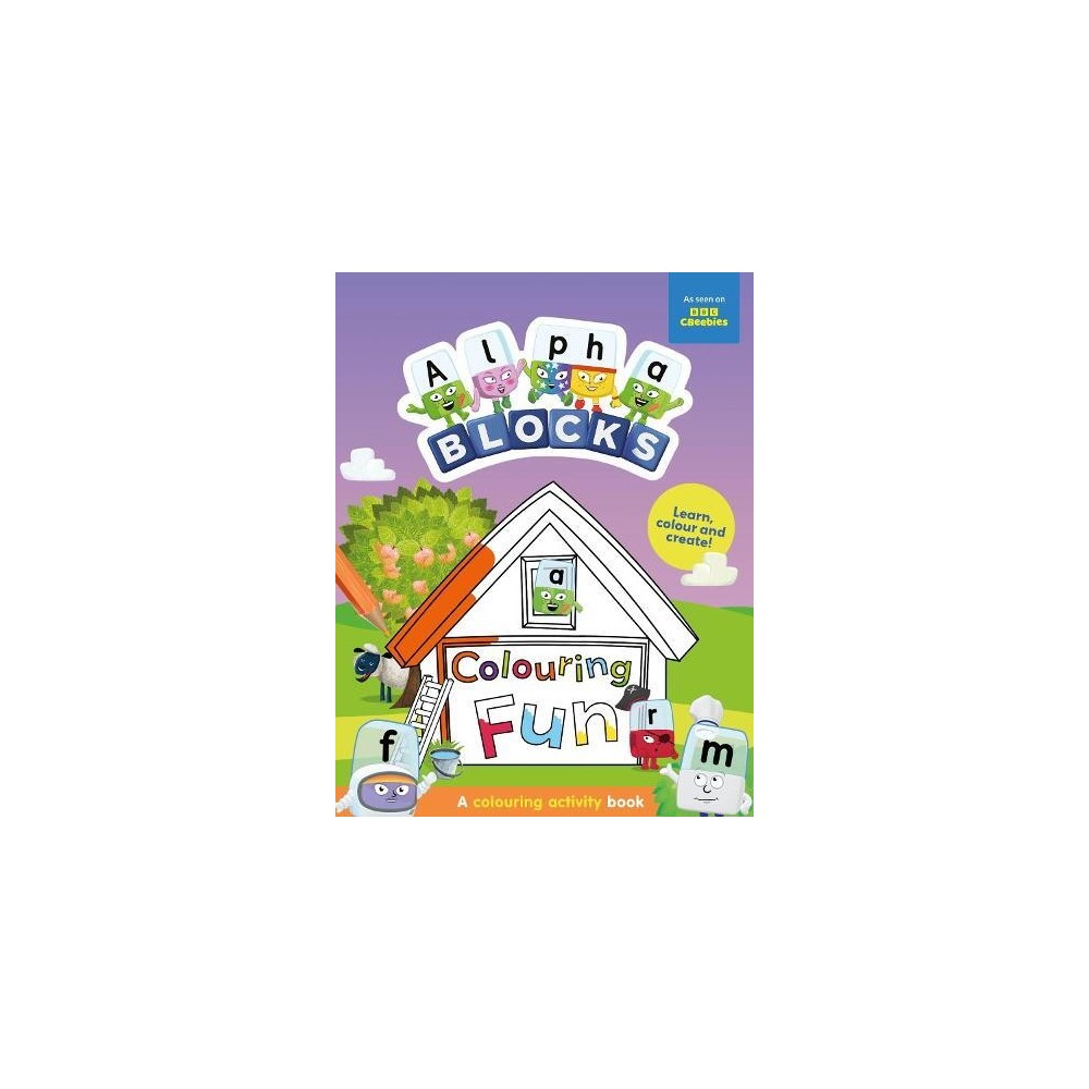 Carte-de-colorat-cu-activitati---Distractie-cu-Alphablocks-9781802632583