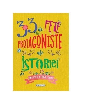 33-de-fete-protagoniste-ale-istoriei-978-606-024-116-4