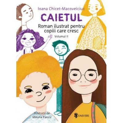 Caietul-roman-ilustrat-pentru-copiii-care-cresc-mari---volumul-II-9789733412670